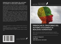 ERRADICAR EL TRASTORNO DEL AUTISMO UTILIZANDO LA REALIDAD AUMENTADA - Sagayam, K. Martin; Das, Puja; Jamader, Asik Rahaman