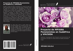 Proyecto de MPIANA Pensionistas en Sudáfrica y VIH/SIDA - Kalula, Mpiana