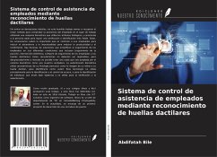 Sistema de control de asistencia de empleados mediante reconocimiento de huellas dactilares - Bile, Abdifatah