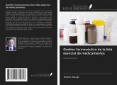 Gestión farmacéutica de la lista esencial de medicamentos