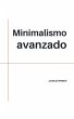 Minimalismo avanzado - Bild 1