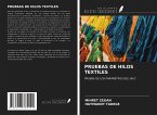 PRUEBAS DE HILOS TEXTILES