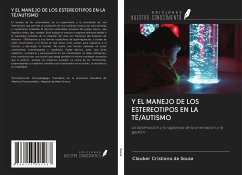 Y EL MANEJO DE LOS ESTEREOTIPOS EN LA TÉ/AUTISMO - Sousa, Cleuber Cristiano de