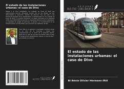 El estado de las instalaciones urbanas: el caso de Divo - Irie, Bi Bénin Olivier Hermann