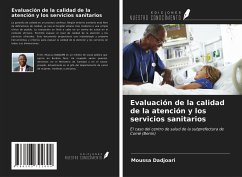 Evaluación de la calidad de la atención y los servicios sanitarios - Dadjoari, Moussa