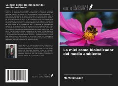 La miel como bioindicador del medio ambiente - Sager, Manfred