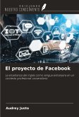 El proyecto de Facebook
