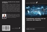 Cuestiones actuales de las ciencias del deporte