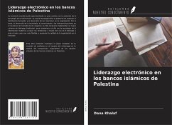 Liderazgo electrónico en los bancos islámicos de Palestina - Khalaf, Dana