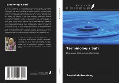 Terminología Sufí - Armstrong, Amatullah