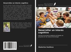 Desarrollar un interés cognitivo - Vasilieva, Ekaterina