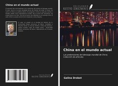 China en el mundo actual - Drobot, Galina