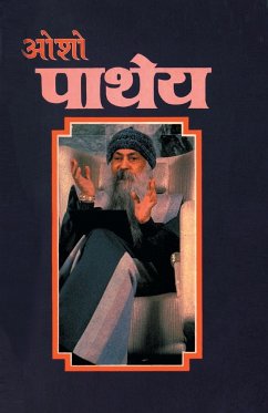 Patheya (पाथेय) - Osho