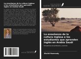 La enseñanza de la cultura inglesa a los estudiantes que aprenden inglés en Arabia Saudí