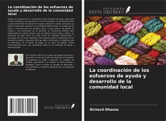 La coordinación de los esfuerzos de ayuda y desarrollo de la comunidad local - Ofwono, Richard