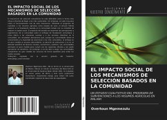 EL IMPACTO SOCIAL DE LOS MECANISMOS DE SELECCIÓN BASADOS EN LA COMUNIDAD - Mgemezulu, Overtoun