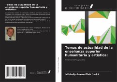 Temas de actualidad de la enseñanza superior humanitaria y artística: - (Red., Mikhailychenko Oleh