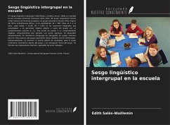 Sesgo lingüístico intergrupal en la escuela - Salès-Wuillemin, Edith