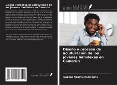 Diseño y proceso de aculturación de los jóvenes bamilekes en Camerún - Noumsi Kenmegne, Nadège