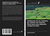 Validación de los métodos de análisis de impacto fiscal para una pequeña ciudad de Ohio