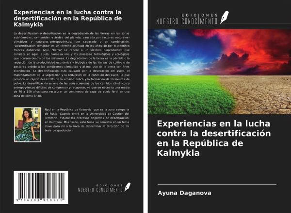 Experiencias en la lucha contra la desertificación en la República de Kalmykia Experiencias en la lucha contra la desertificación en la República de Kalmykia