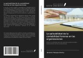 La aplicabilidad de la contabilidad forense en las organizaciones