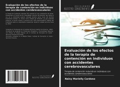 Evaluación de los efectos de la terapia de contención en individuos con accidentes cerebrovasculares - Cardoso, Naisy Marielly