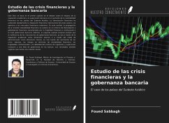 Estudio de las crisis financieras y la gobernanza bancaria - Sabbagh, Foued