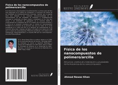 Física de los nanocompuestos de polímero/arcilla - Khan, Ahmad Nawaz