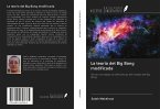 La teoría del Big Bang modificada