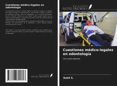 Cuestiones médico-legales en odontología - S., Rohit