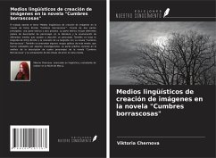 Medios lingüísticos de creación de imágenes en la novela 