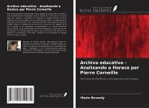 Archivo educativo - Analizando a Horace por Pierre Corneille