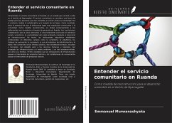 Entender el servicio comunitario en Ruanda - Murwanashyaka, Emmanuel