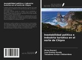 Inestabilidad política e industria turística en el norte de Chipre