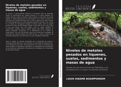 Niveles de metales pesados en líquenes, suelos, sedimentos y masas de agua - Boamponsem, Louis Kwame