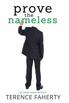 Prove the Nameless - Faherty, Terence
