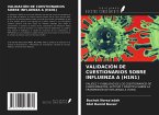 VALIDACIÓN DE CUESTIONARIOS SOBRE INFLUENZA A (H1N1)