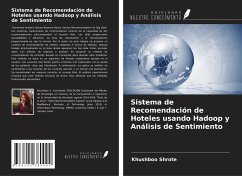 Sistema de Recomendación de Hoteles usando Hadoop y Análisis de Sentimiento - Shrote, Khushboo