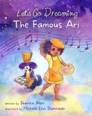 Let's Go Dreaming: The Famous Ari
