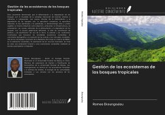 Gestión de los ecosistemas de los bosques tropicales - Ekoungoulou, Romeo