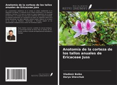 Anatomía de la corteza de los tallos anuales de Ericaceae Juss - Boiko, Vladimir; Shevchuk, Darya