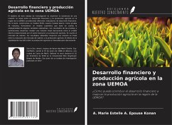 Desarrollo financiero y producción agrícola en la zona UEMOA - A. Epouse Konan, A. Marie Estelle