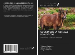 COCCIDIOSIS EN ANIMALES DOMÉSTICOS - Habtamu, Yitbarek; Debela, Nabon; Getachew, Sisay