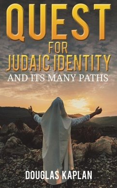 Quest for Judaic Identity - Kaplan, Douglas