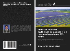 Inversor modular multinivel de puente H en cascada basado en PV-MPPT - Kolla, B N V Satish Kumar