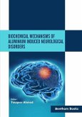 Biochemical Mechanisms of Aluminium Induced Neurological Disorders