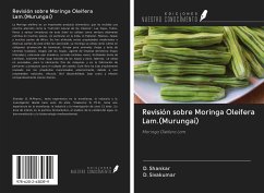 Revisión sobre Moringa Oleifera Lam.(Murungai) - Shankar, D.; Sivakumar, D.