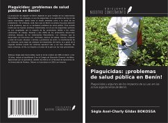 Plaguicidas: ¡problemas de salud pública en Benín! - Bokossa, Sègla Axel-Charly Gildas