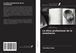 La ética profesional de la enseñanza - Chen, Yen-Hsin